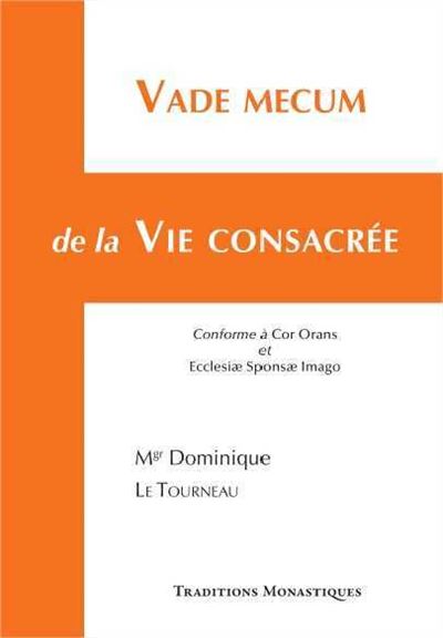 Vade-mecum de la Vie consacrée