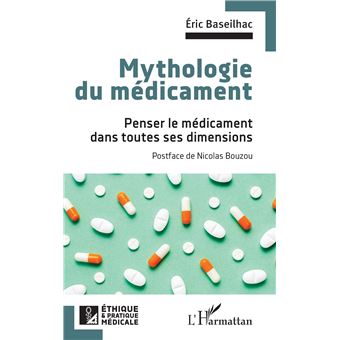 Mythologie du médicament
