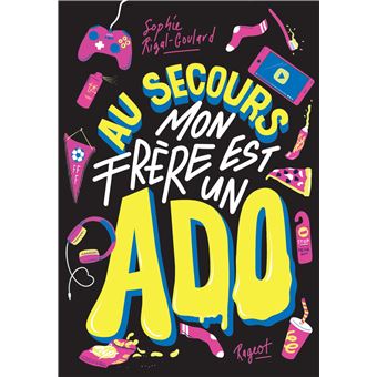 Au secours ! Mon frère est un ado