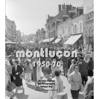 Montlucon 1950-1970