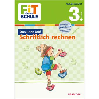 FIT-SCHRIFTLICH RECHNEN 3.KLASSE-TESSLOF