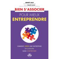 Bien s'associer pour mieux entreprendre