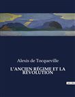 L'ancien régime et la révolution