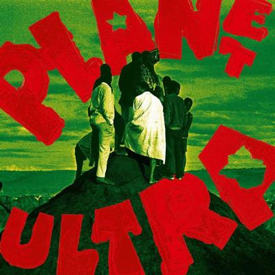 PLANET ULTRA/LP