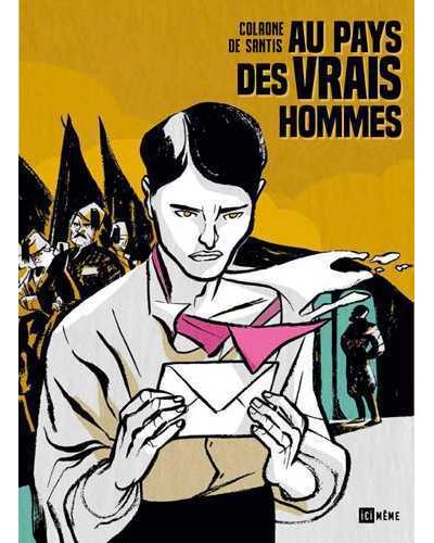 Au pays des vrais hommes