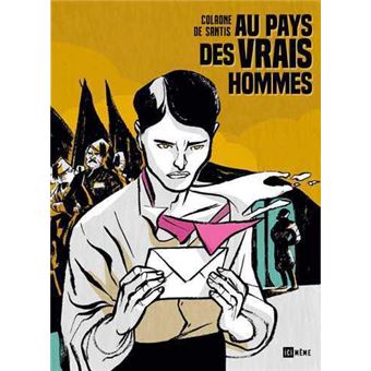 Au pays des vrais hommes
