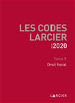 Code Larcier - Tome V - Droit fiscal