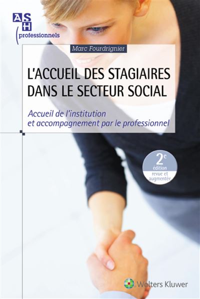 L'accueil de stagiaires dans le secteur social