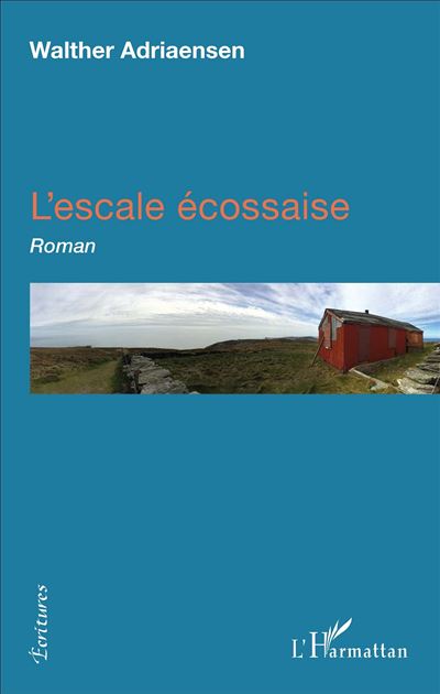 L'escale écossaise - Walther Adriaensen - broché