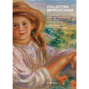 Collectionner l'Impressionnisme