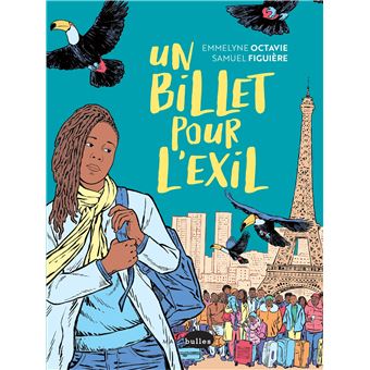 Un billet pour l'exil