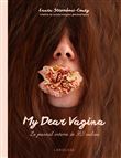 My Dear Vagina
