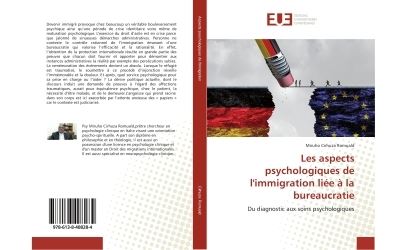 Les aspects psychologiques de l'immigration liée à la bureaucratie
