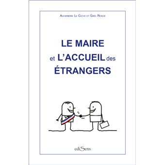Le maire et l'accueil des étrangers