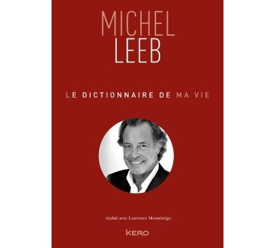 Le dictionnaire de ma vie - Michel Leeb