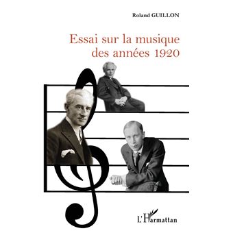 Essai sur la musique des années 1920