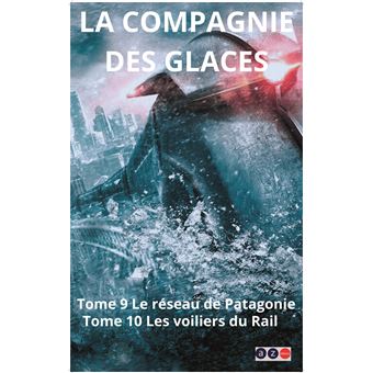 Le réseau de Patagonie, Les voiliers du rail