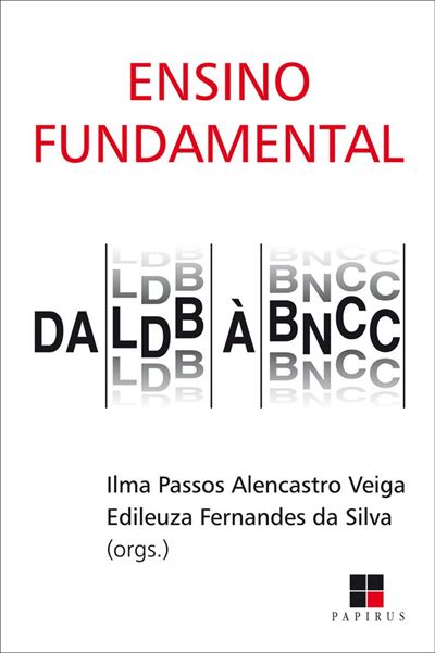 Ensino Fundamental: Da LDB à BNCC - Ebook (ePub) - Ilma Passos ...