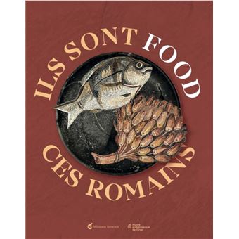 Ils sont food ces Romains - 1