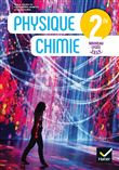 Physique-chimie 2de Éd. 2019 - Livre élève