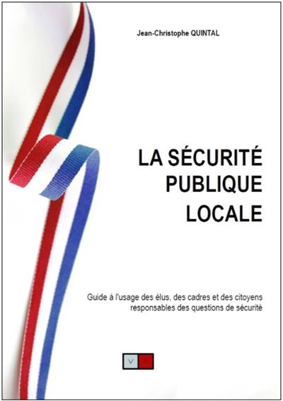Guide de la sécurité publique locale