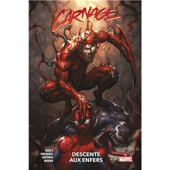 Carnage T02 : Descente aux enfers
