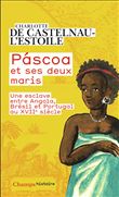 Páscoa et ses deux maris