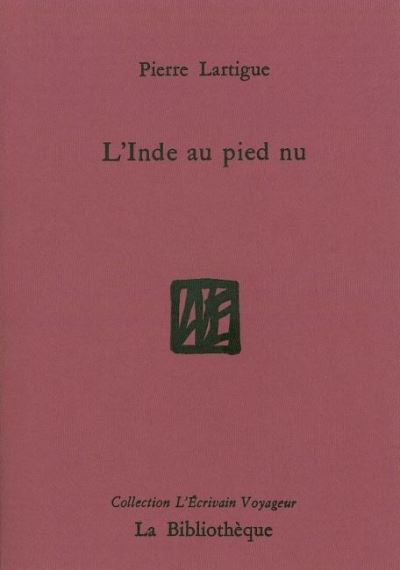 L' Inde au pied nu