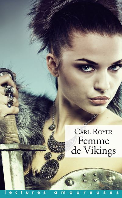 Femme de vikings - Carl Royer - Poche