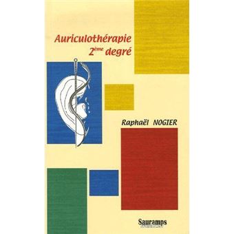 Auriculotherapie 2eme Degre Broche Raphael Nogier Achat Livre Fnac