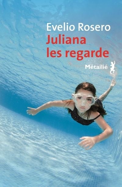 Juliana les regarde - Evelio Rosero - broché