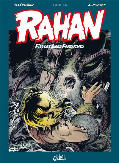 Rahan L'Intégrale 16 Nouvelle édition