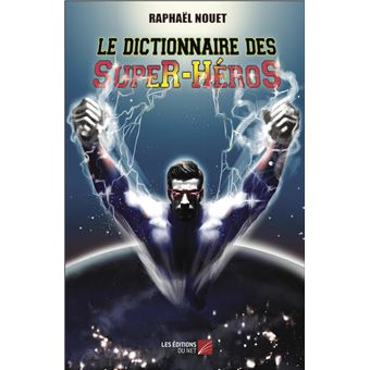 Le Dictionnaire des Super-Héros