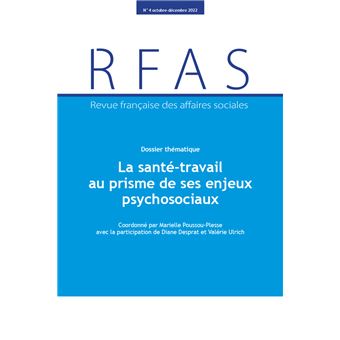 La santé-travail au prisme de ses enjeux psychosociaux