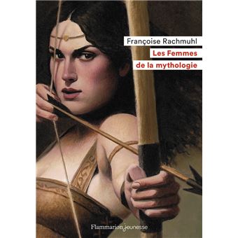 Les Femmes de la mythologie