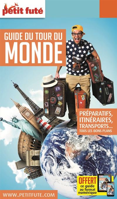 Guide du tour du monde 2018