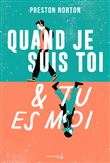 Quand je suis toi et tu es moi