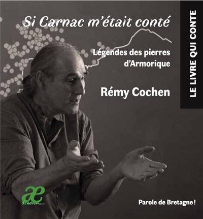 Si Carnac m'était conté - Remy Cochen - broché