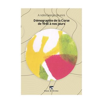 Démographie de la Corse de 1945 à nos jours