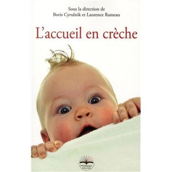 L'accueil en crèche