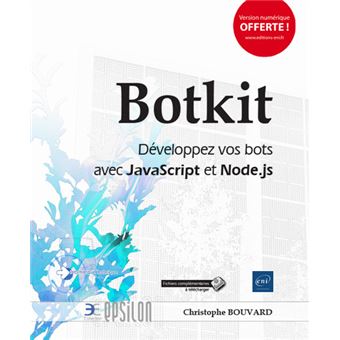 Botkit - Développez vos bots avec JavaScript et Node.js