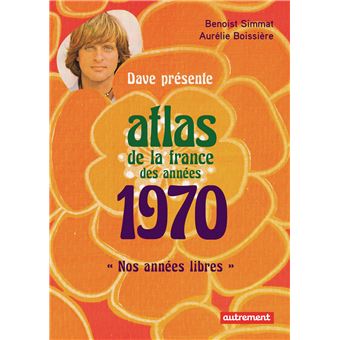 Atlas de la France des années 1970