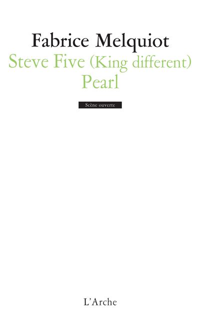 Steve Five, Pearl