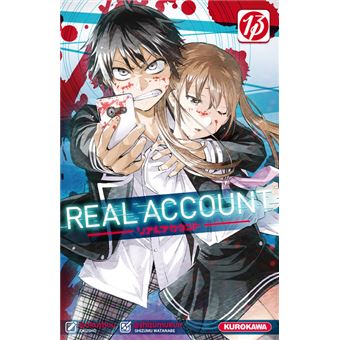 Real Account Tome 13 Real Account Shizumu Watanabe Okusho Satoko Fujimoto Broche Achat Livre Ou Ebook Fnac