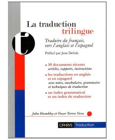 La Traduction Trilingue - Traduire Du Français Vers L'anglais Et L ...