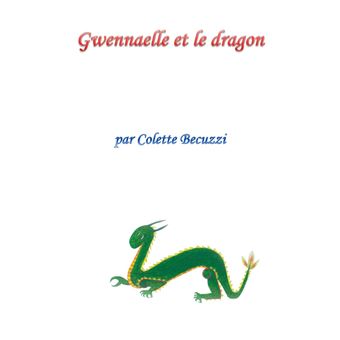 Gwennaelle et le dragon