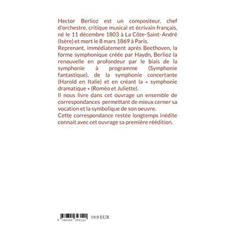 Correspondance inédite de Hector Berlioz