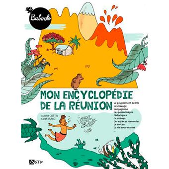 Mon Encyclopédie De La Réunion