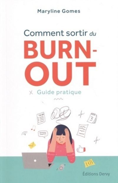 Comment sortir du burnout - Maryline Gomes - broché