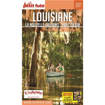 Guide Louisiane 2020-2021 Petit Futé